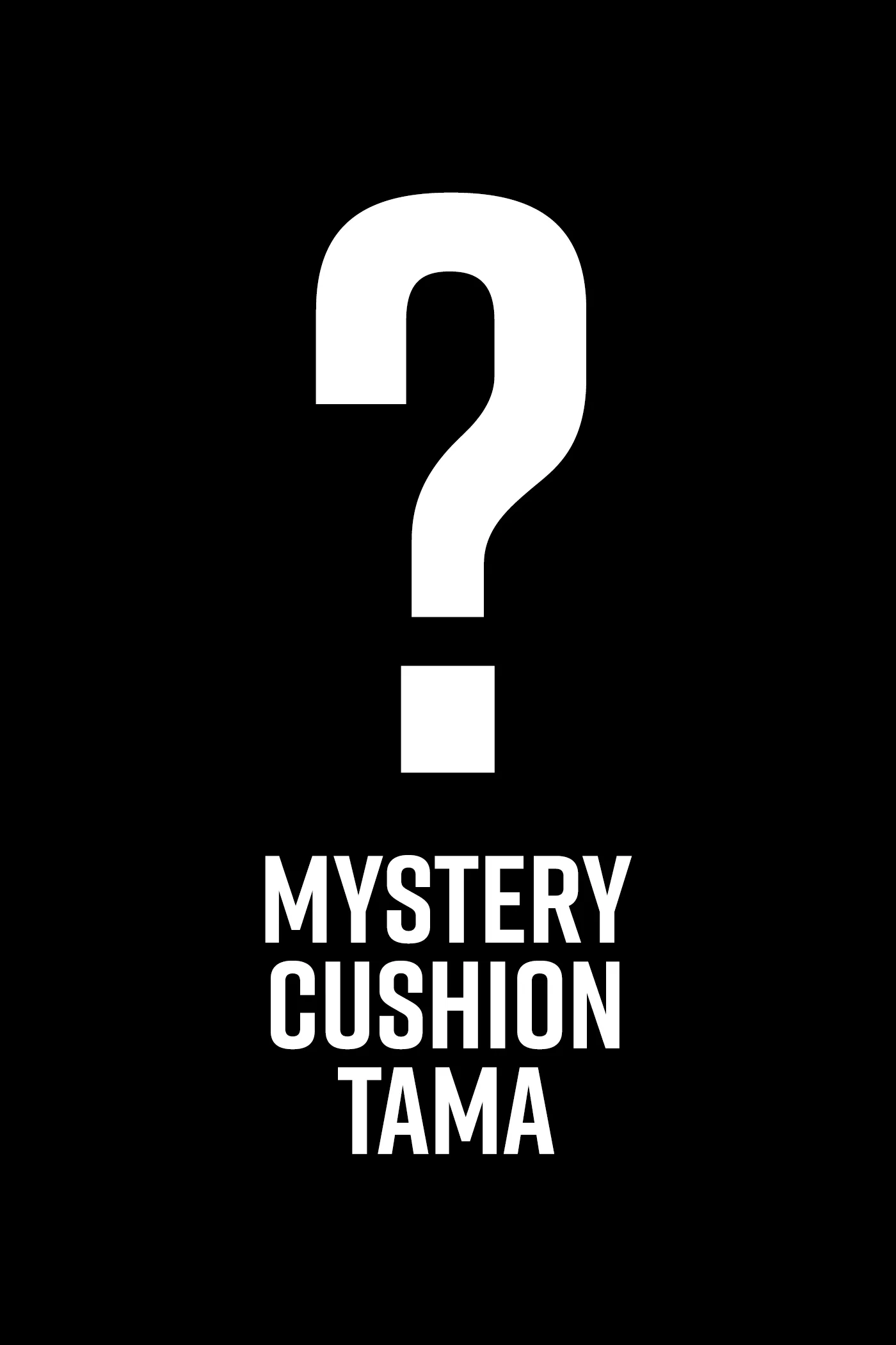 CUSHION CLEAR MYSTERY - TAMA ONLY - Image 2